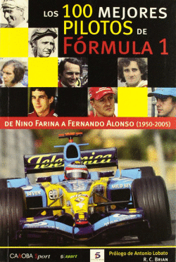 LOS 100 MEJORES PILOTOS DE LA F�RMULA 1