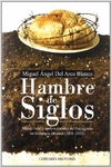 HAMBRE DE SIGLOS.