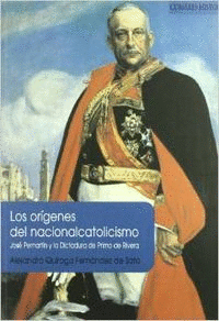 LOS ORIGENES DEL NACIONALCATOLICISMO