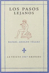 LOS PASOS LEJANOS