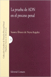 LA PRUEBA DE ADN EN EL PROCESO PENAL.