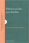 POL�TICAS SOCIALES PARA FAMILIAS.