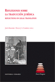 REFLEXIONES SOBRE LA TRADUCCI�N JUR�DICA