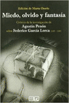 MIEDO, OLVIDO Y FANTAS�A. CR�NICA DE LA INVESTIGACI�N DE AGUST�N PEN�N SOBRE FED