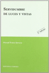 SERVIDUMBRES DE LUCES Y VISTAS