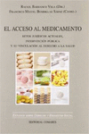 EL ACCESO AL MEDICAMENTO.