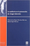 LA AUDITOR�A EN LA PREVENCI�N DE RIESGOS LABORALES.