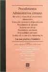 PROCEDIMIENTOS ADMINISTRATIVOS COMUNES.