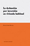 LA DEDUCCI�N POR INVERSI�N EN VIVIENDA HABITUAL