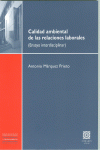 CALIDAD AMBIENTAL DE LAS RELACIONES LABORALES