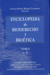 ENCICLOPEDIA DE BIODERECHO Y BIO�TICA