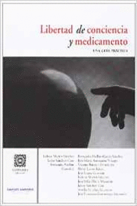 LIBERTAD DE CONCIENCIA Y MEDICAMENTO