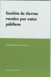GESTI�N DE TIERRAS RURALES POR ENTES P�BLICOS