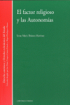 EL FACTOR RELIGIOSO Y LAS AUTONOM�AS.