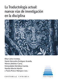 LA TRADUCTOLOG�A ACTUAL