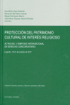 PROTECCI�N DEL PATRIMONIO CULTURAL DE INTER�S RELIGIOSO.