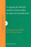 LAS AGENCIAS DE COLOCACI�N MEDIANTE LA FORMA JUR�DICA DE EMPRESA DE ECONOM�A SOC