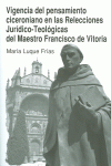 VIGENCIA DEL PENSAMIENTO CICERONIANO EN LAS RELECCIONES JUR�DICO-TEOL�GICAS DEL