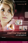 PERFORMANCE 2 STUDENTS' BOOK WITH MYENGLISHLAB