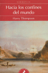 HACIA LOS CONFINES DEL MUNDO