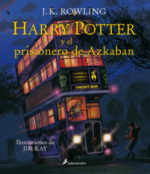 HARRY POTTER Y EL PRISIONERO DE AZKABAN (HARRY POTTER [EDICIN ILUSTRADA] 3)