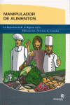 MANIPULADOR DE ALIMENTOS (2� EDICI�N)