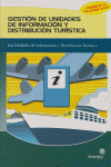 GESTI�N DE UNIDADES DE INFORMACI�N Y DISTRIBUCI�N TUR�STICA