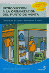 INTRODUCCI�N A LA ORGANIZACI�N DEL PUNTO DE VENTA