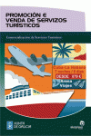 PROMOCI�N E VENDA DE SERVIZOS TUR�STICOS