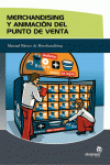 MERCHANDISING Y ANIMACIN DEL PUNTO DE VENTA