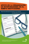 APOYO EN LA ORGANIZACI�N DE INTERVENCIONES EN EL �MBITO INSTITUCIONAL