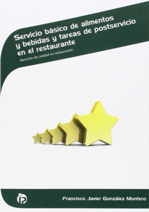 SERVICIO B�SICO DE ALIMENTOS Y BEBIDAS Y TAREAS DE POSTSERVICIO EN EL RESTAURANT