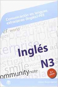 COMUNICACI�N EN LENGUAS EXTRANJERAS (INGL�S) N3 (2� EDICI�N)