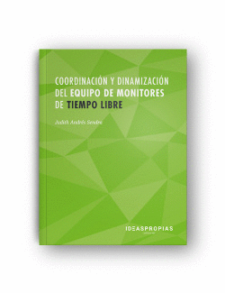 COORDINADORES Y DINAMIZACIN DEL EQUIPO DE MONITORES DE TIEMPO LIBRE