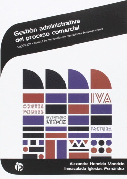 GESTIN ADMINISTRATIVA DEL PROCESO COMERCIAL