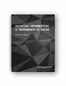 APLICACIONES INFORMTICAS DE TRATAMIENTO DE TEXTOS