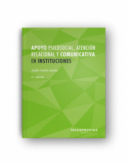 APOYO PSICOSOCIAL, ATENCIN RELACIONAL Y COMUNICATIVA EN INSTITUCIONES