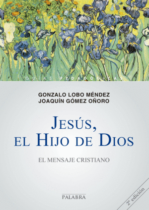 JES�S, EL HIJO DE DIOS