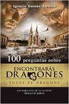 100 PREGUNTAS SOBRE ENCONTRAR�S DRAGONES
