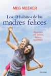 LOS 10 H�BITOS DE LAS MADRES FELICES