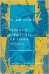 EJERCICIOS ESPIRITUALES Y FILOSOFA ANTIGUA