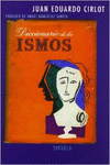 DICCIONARIO DE LOS ISMOS