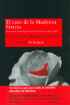 EL CASO DE LA MADONNA SIXTINA