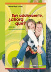 SOY ADOLESCENTE, �AHORA QU�?