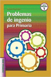 PROBLEMAS DE INGENIO PARA PRIMARIA