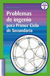 PROBLEMAS DE INGENIO PARA PRIMER CICLO DE SECUNDARIA