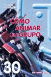 C�MO ANIMAR UN GRUPO