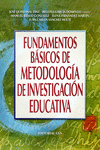 FUNDAMENTOS BSICOS DE METODOLOGA DE INVESTIGACIN EDUCATIVA