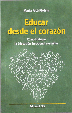 EDUCAR DESDE EL CORAZ�N