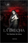 LA BRECHA